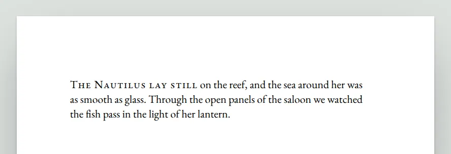 A paragraph whose first words are set in small capitals.